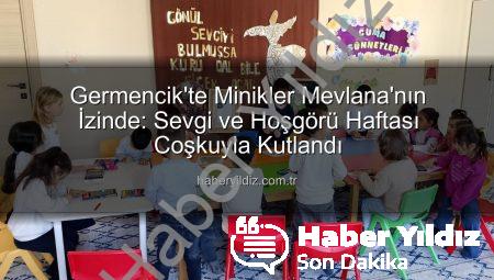 Germencik’te Minikler Mevlana’nın İzinde: Sevgi ve Hoşgörü Haftası Coşkuyla Kutlandı