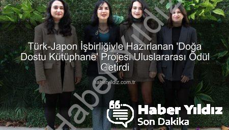 Türk-Japon İşbirliğiyle Hazırlanan ‘Doğa Dostu Kütüphane’ Projesi Uluslararası Ödül Getirdi